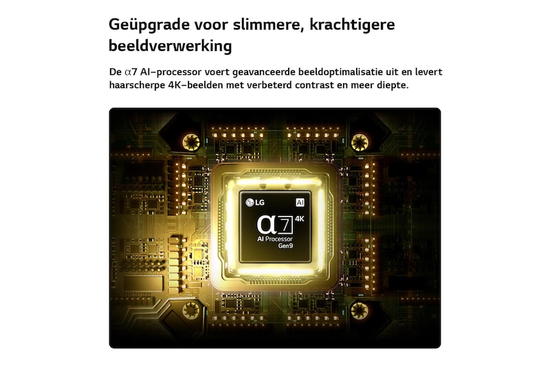 Een Alpha 7 AI Processor 4K Gen9 van de LG QNED AI QNED70 Mini LED straalt in het midden van een gele printplaat en benadrukt de slimmere, krachtigere AI-verwerking die de helderheid van 4K-beelden verbetert met een beter contrast en meer diepte.